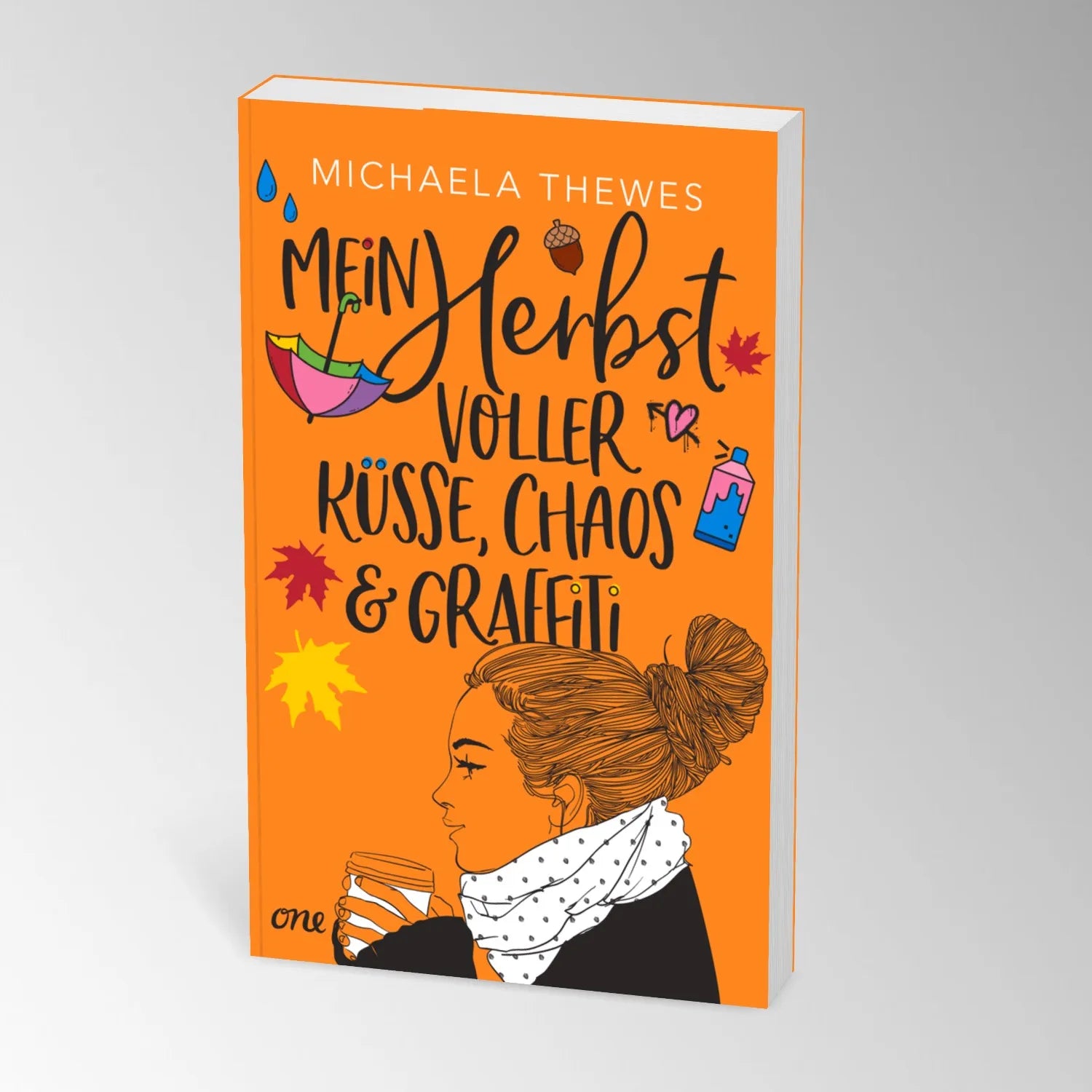Abbildung von 'Mein Herbst voller Küsse, Chaos und Graffiti'