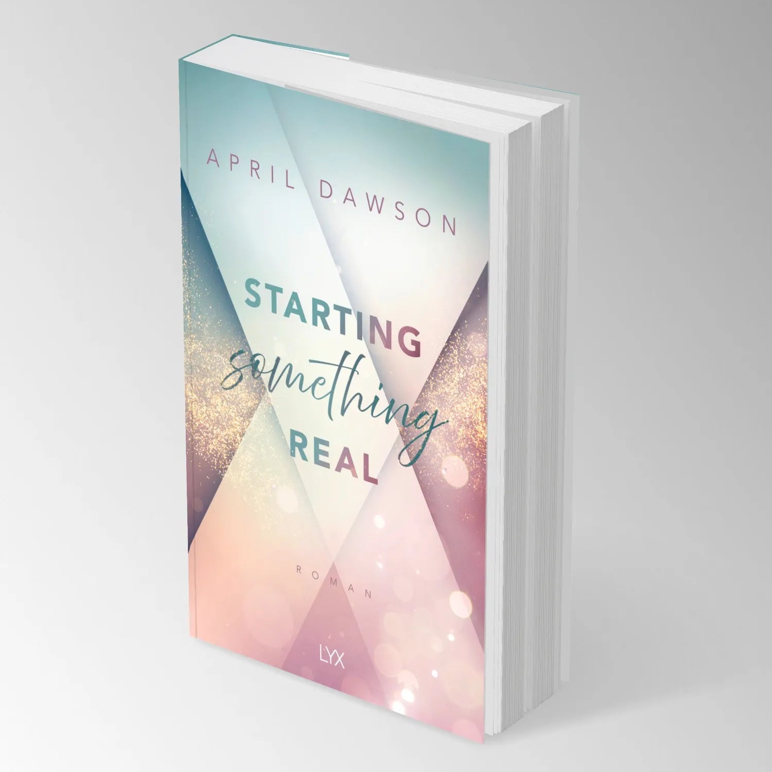 Abbildung von 'Starting Something Real'