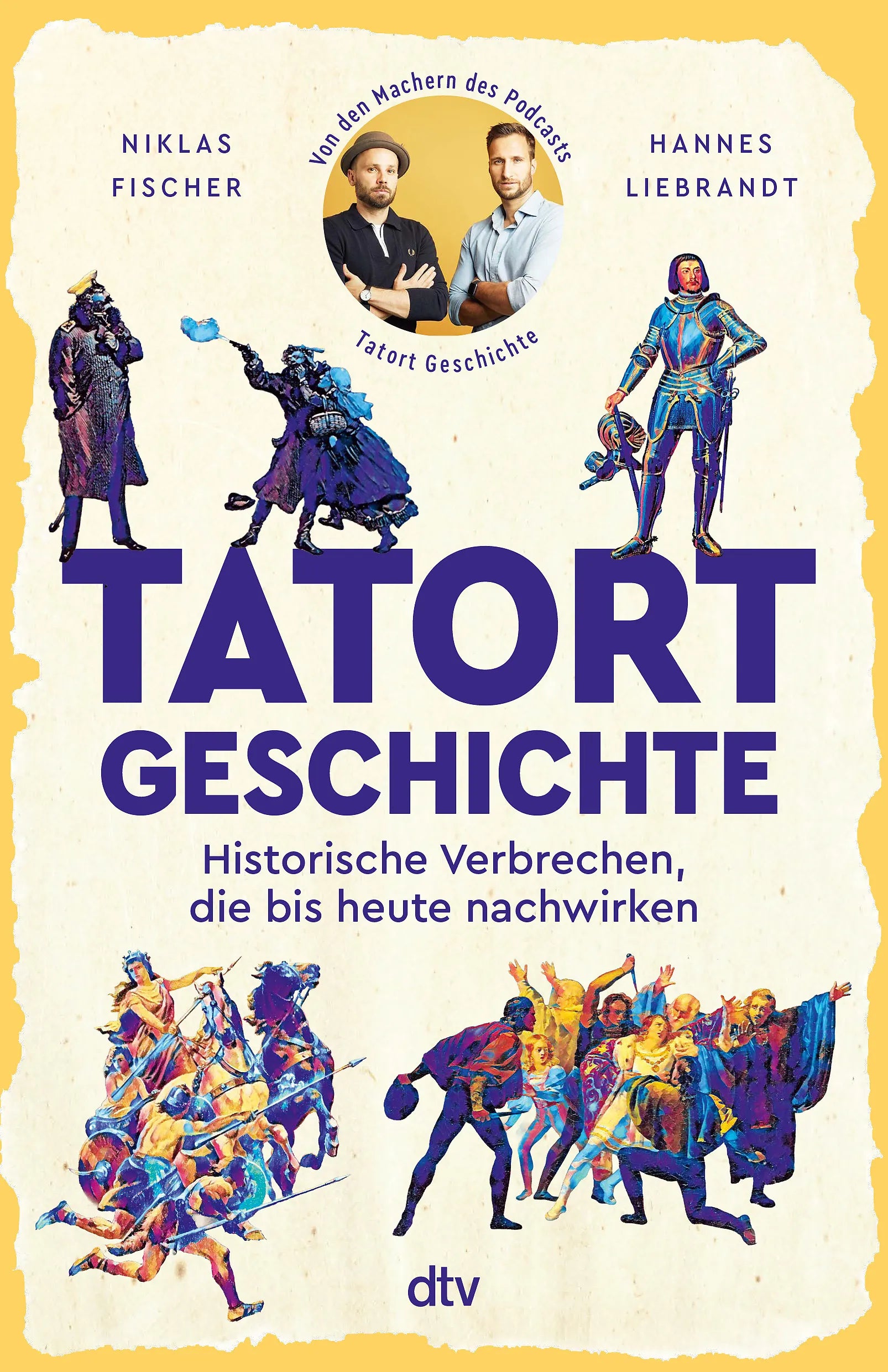 Cover: Tatort Geschichte (Paperback) von Hannes Liebrandt
