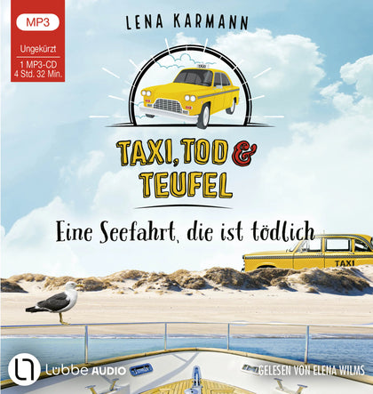 Buchcover von 'Taxi, Tod und Teufel - Eine Seefahrt, die ist tödlich' - Hörbuch (CD) von Lena Karmann
