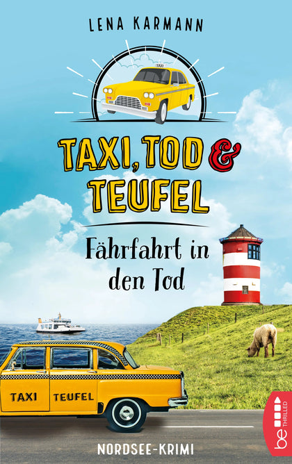 Buchcover von 'Taxi, Tod und Teufel - Fährfahrt in den Tod' - Taschenbuch von Lena Karmann