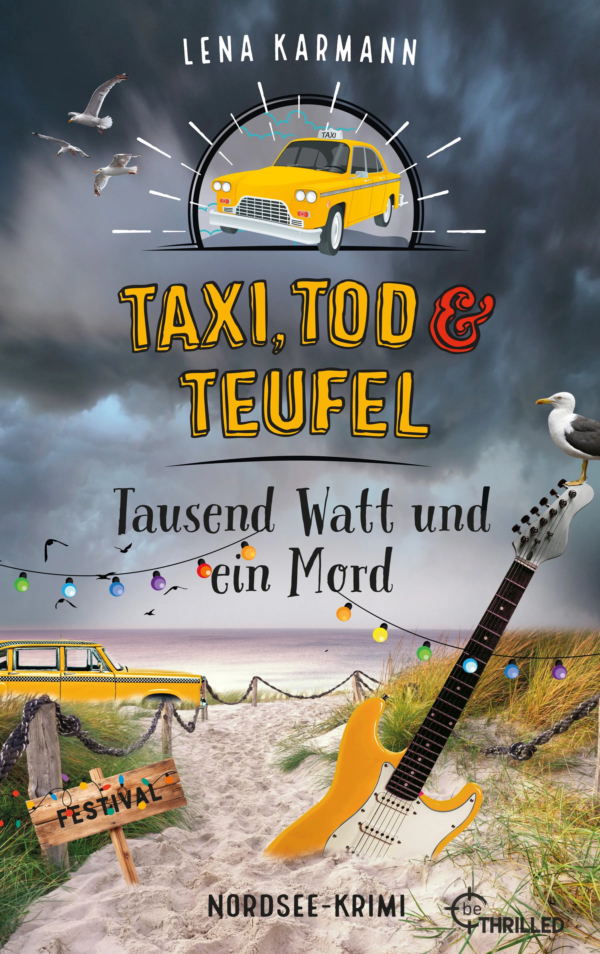 Cover: Taxi, Tod und Teufel - Tausend Watt und ein Mord (E-Book) von Lena Karmann
