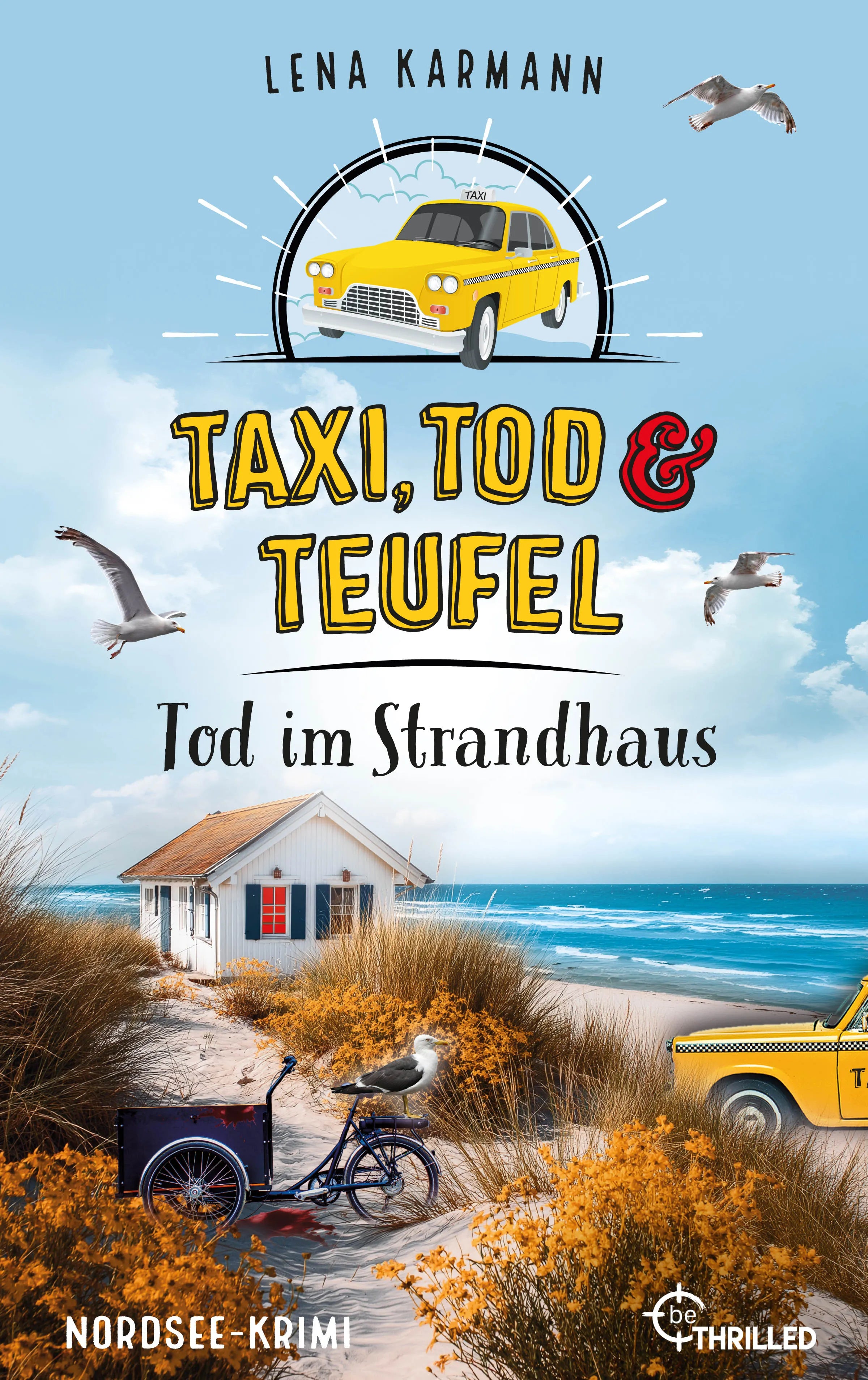 Cover: Taxi, Tod und Teufel - Tod im Strandhaus (E-Book) von Lena Karmann