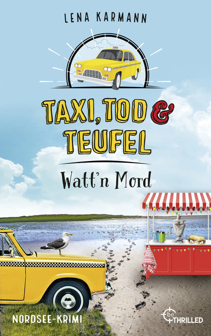 Cover: Taxi, Tod und Teufel - Watt'n Mord (E-Book) von Lena Karmann