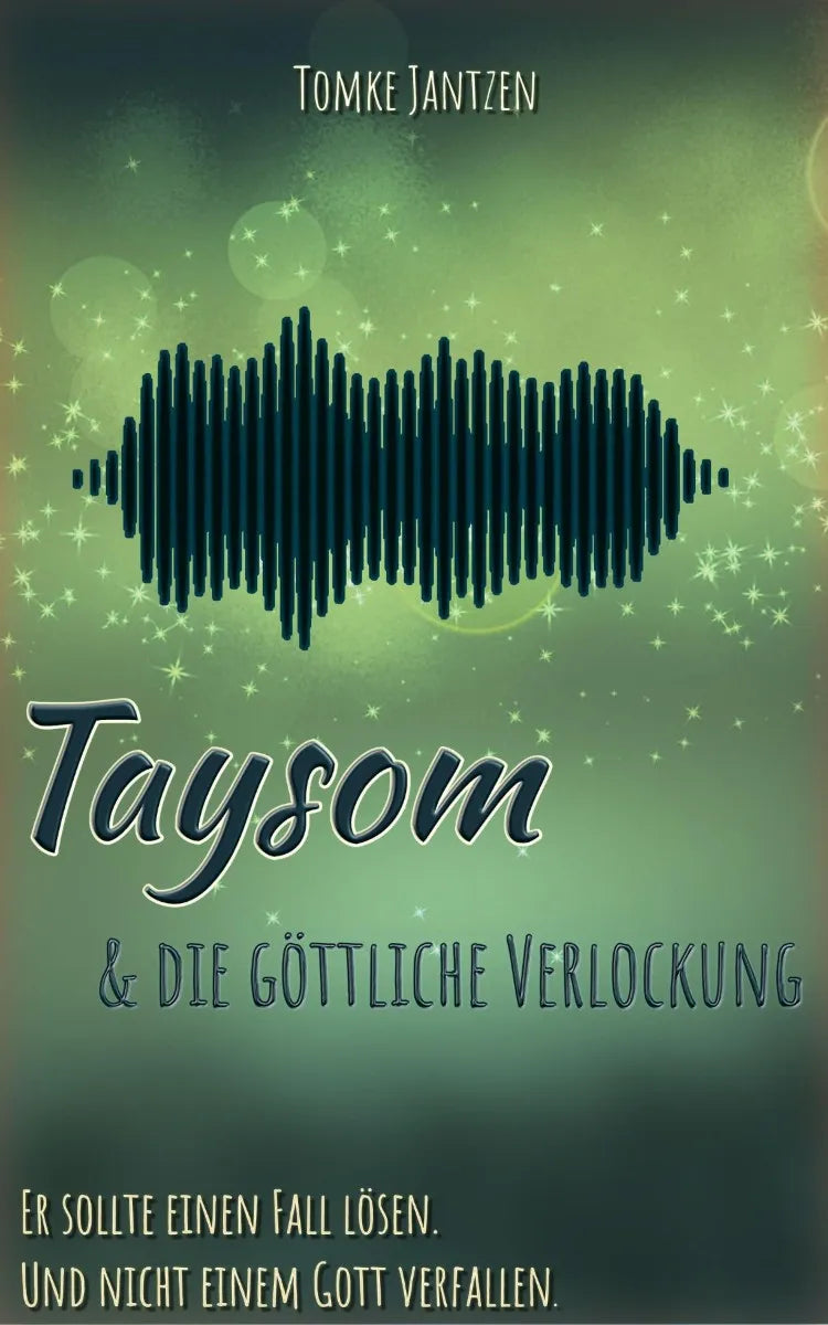 Cover: Taysom & die göttliche Verlockung (E-Book) von Tomke Jantzen