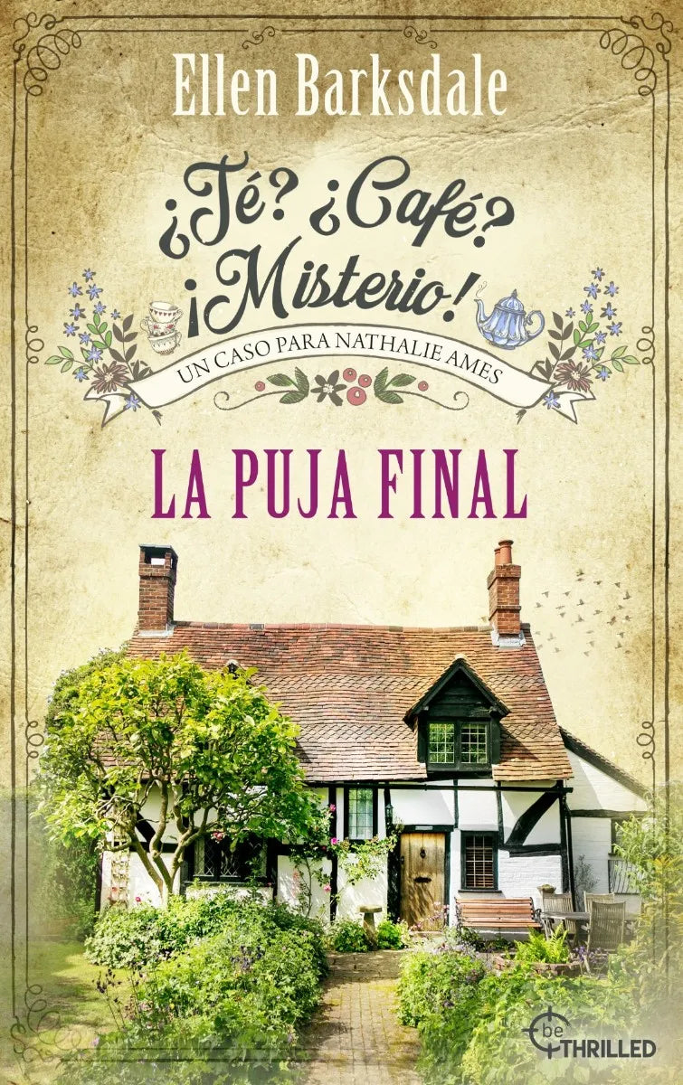 Cover: ¿Té? ¿Café? ¡Misterio! - La puja final (E-Book) von Ellen Barksdale