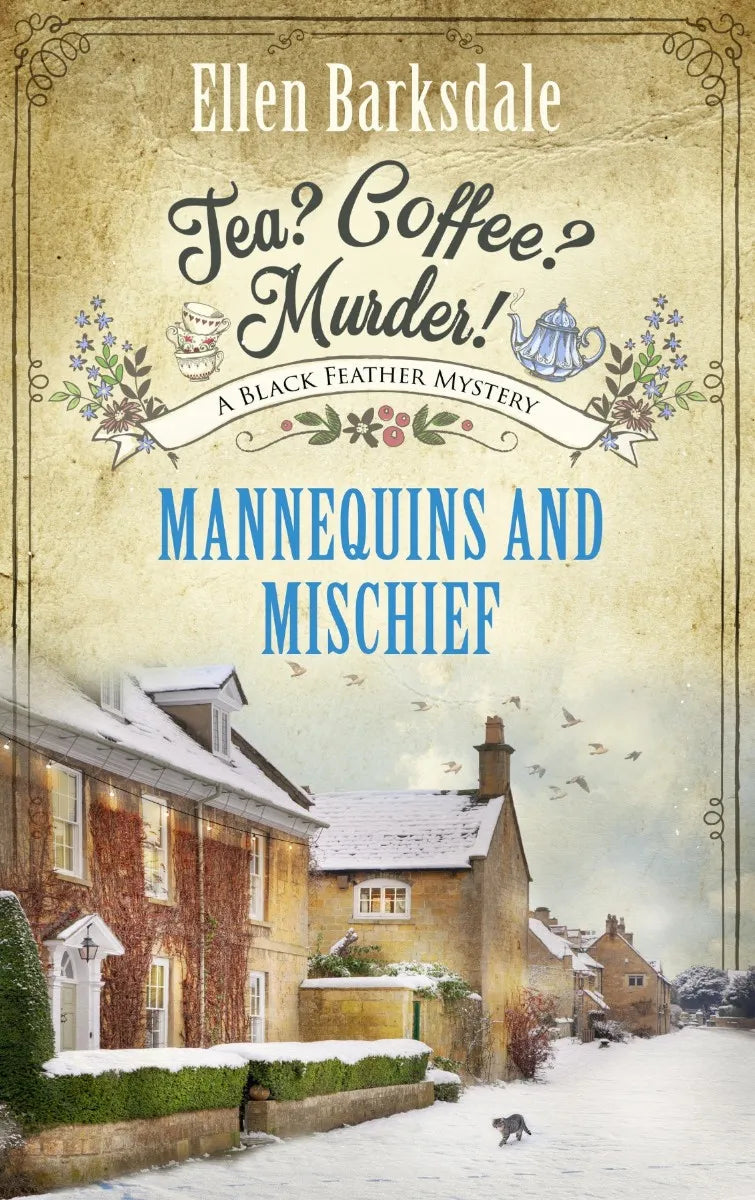 Cover: Tea? Coffee? Murder! - Mannequins and Mischief (E-Book) von Ellen Barksdale