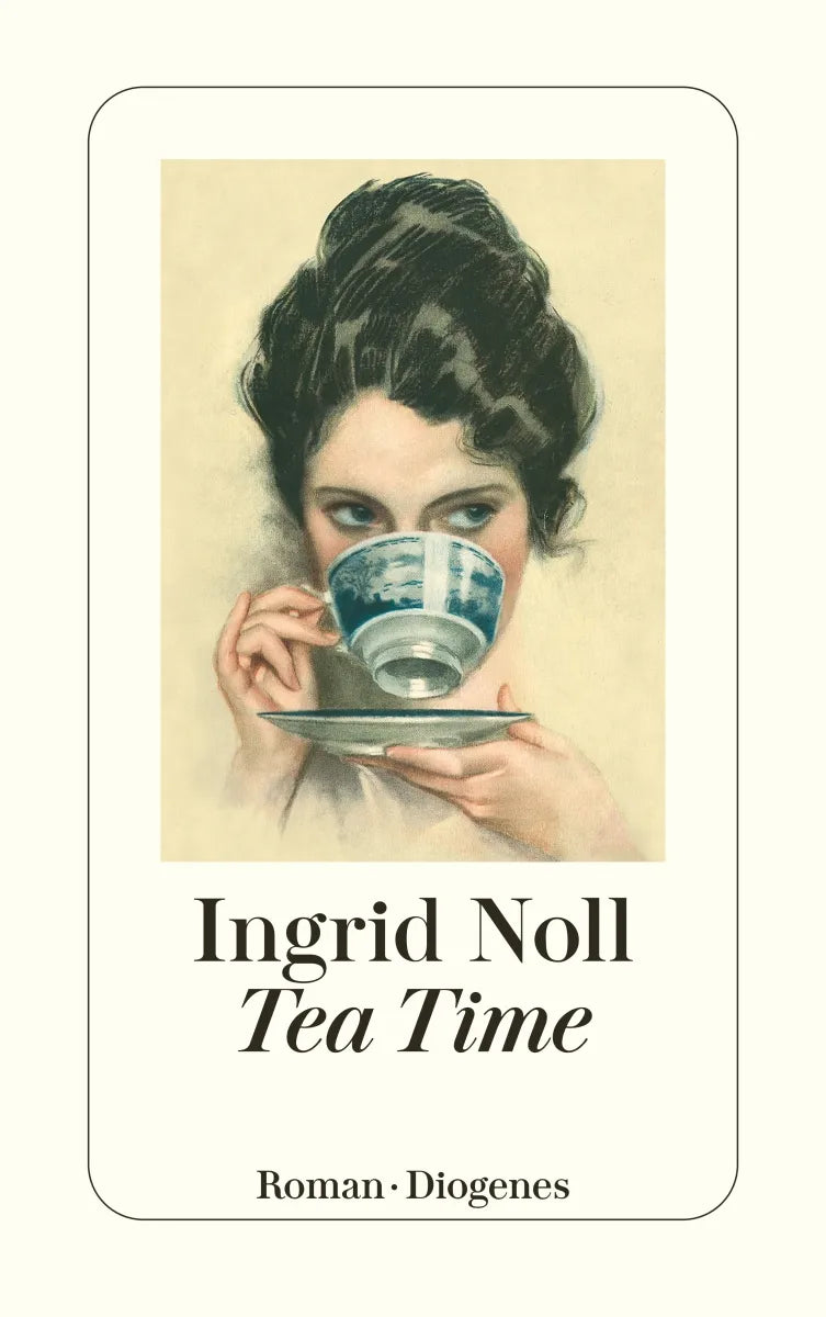 Buchcover von 'Tea Time' - Taschenbuch von Ingrid Noll