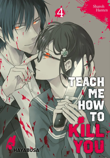 Buchcover von 'Teach me how to Kill you 4' - Taschenbuch von Sharoh Hanten