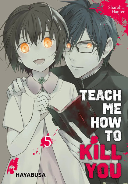 Buchcover von 'Teach me how to Kill you 5' - Taschenbuch von Sharoh Hanten