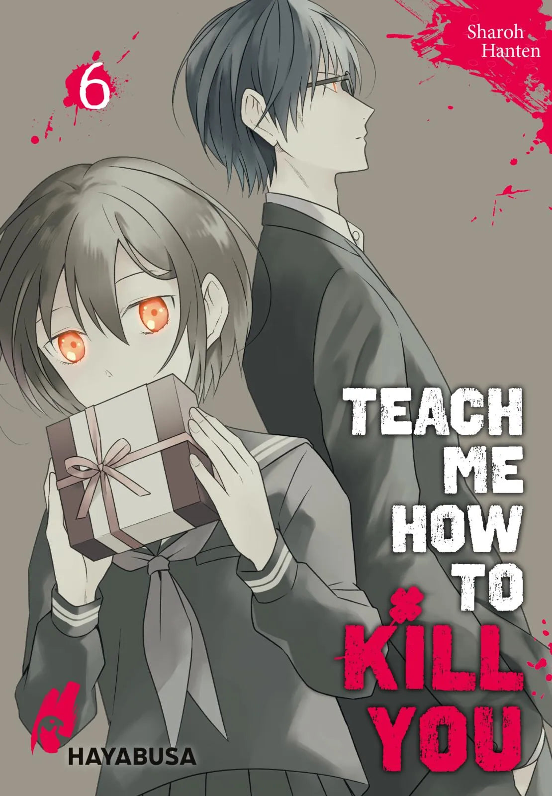 Buchcover von 'Teach me how to Kill you 6' - Taschenbuch von Sharoh Hanten