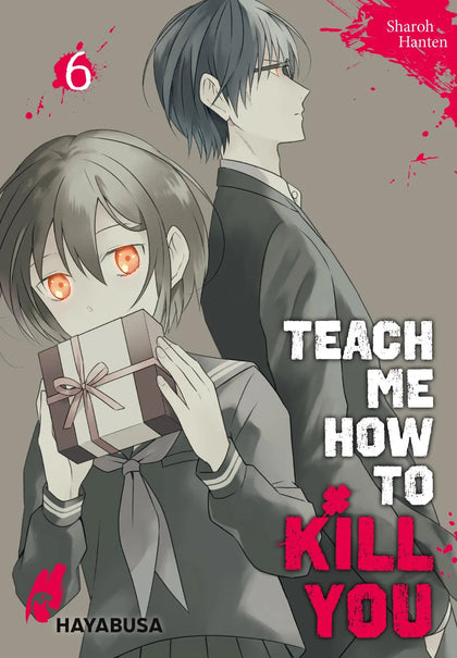 Buchcover von 'Teach me how to Kill you 6' - Taschenbuch von Sharoh Hanten