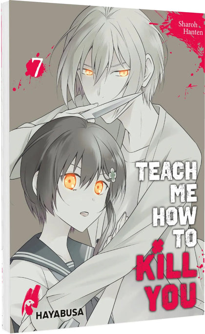 Buchcover von 'Teach me how to Kill you 7' - Taschenbuch von Sharoh Hanten