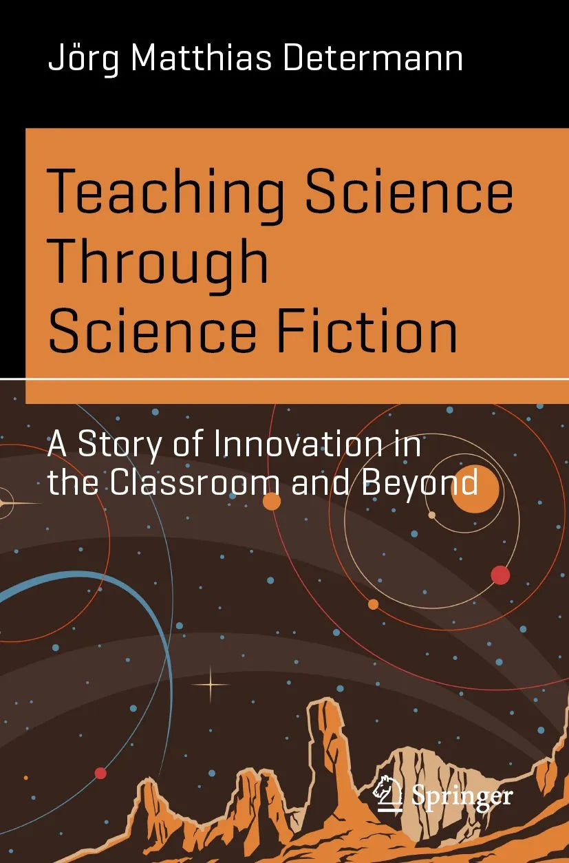Cover: Teaching Science Through Science Fiction (E-Book) von Jörg Matthias Determann