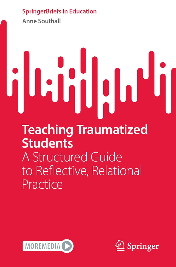 Teaching Traumatized Students