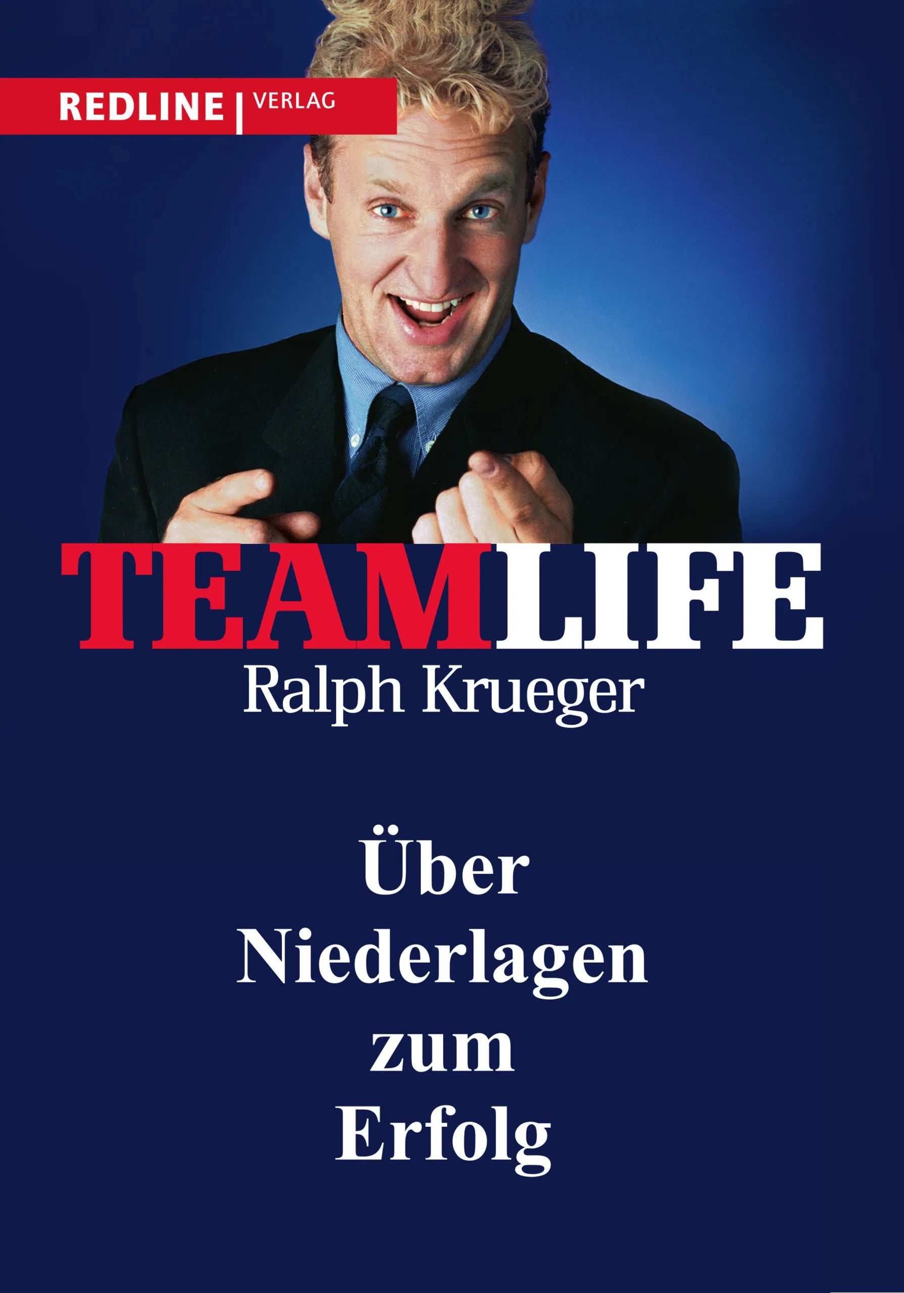 Buchcover von 'Teamlife' - Taschenbuch von Ralph Krueger