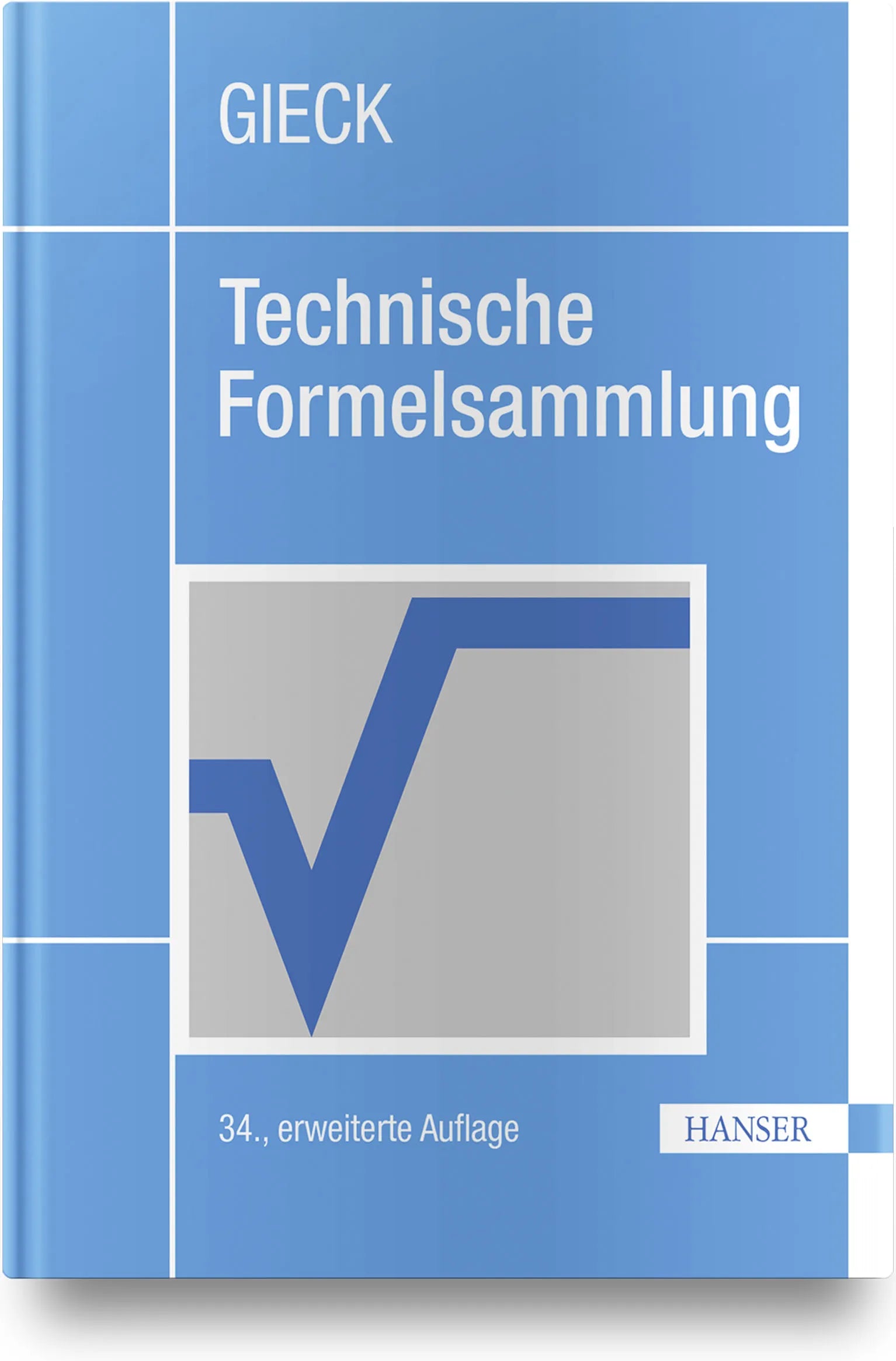 Buchcover von 'Technische Formelsammlung' - Gebundene Ausgabe von Kurt Gieck