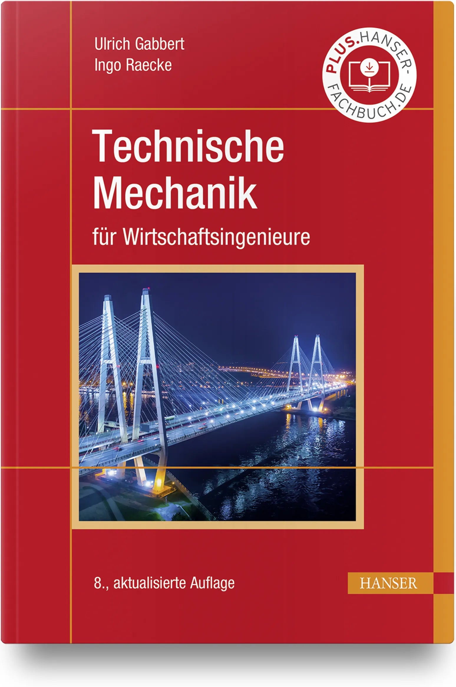 Buchcover von 'Technische Mechanik für Wirtschaftsingenieure' - Gebundene Ausgabe von Ulrich Gabbert