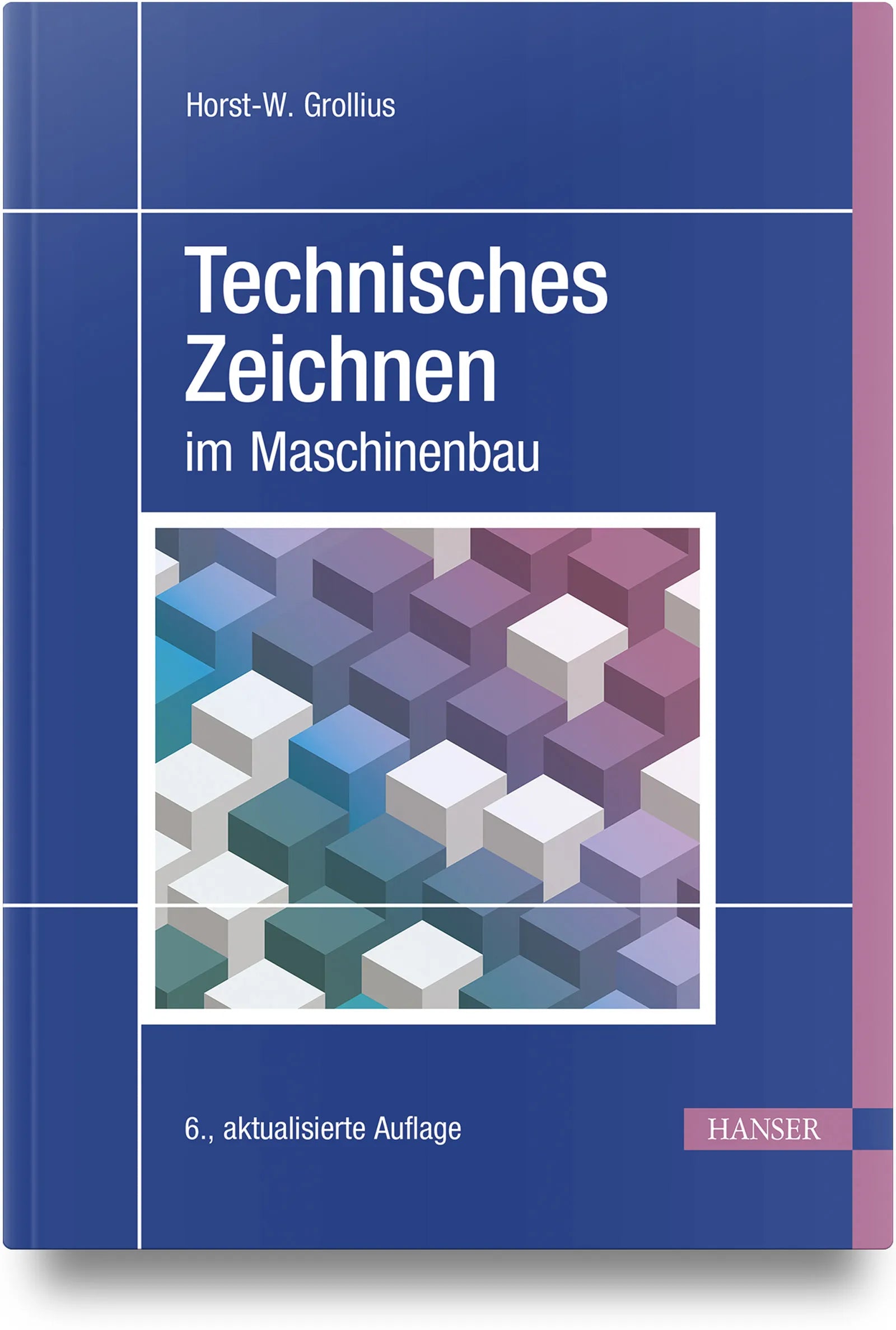 Cover: Technisches Zeichnen im Maschinenbau (Hardcover) von Horst-W. Grollius