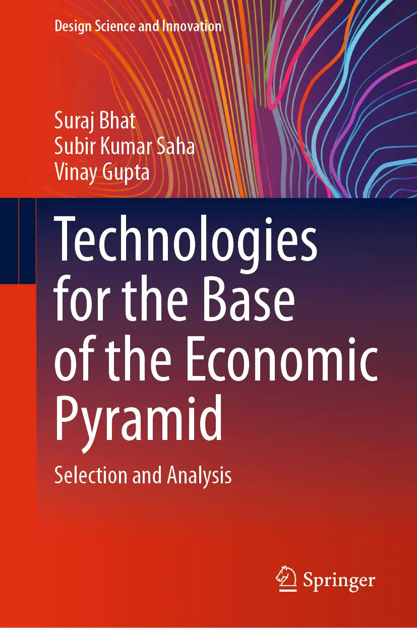 Cover: Technologies for the Base of the Economic Pyramid (E-Book) von Suraj Bhat