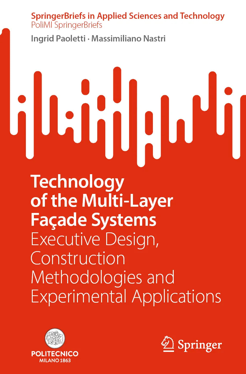 Cover: Technology of the Multi-Layer Façade Systems (E-Book) von Ingrid Paoletti