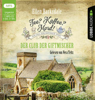 Tee? Kaffee? Mord! - Der Club der Giftmischer