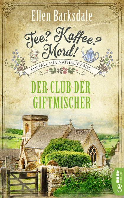 Buchcover von 'Tee? Kaffee? Mord! - Der Club der Giftmischer' - Taschenbuch von Ellen Barksdale