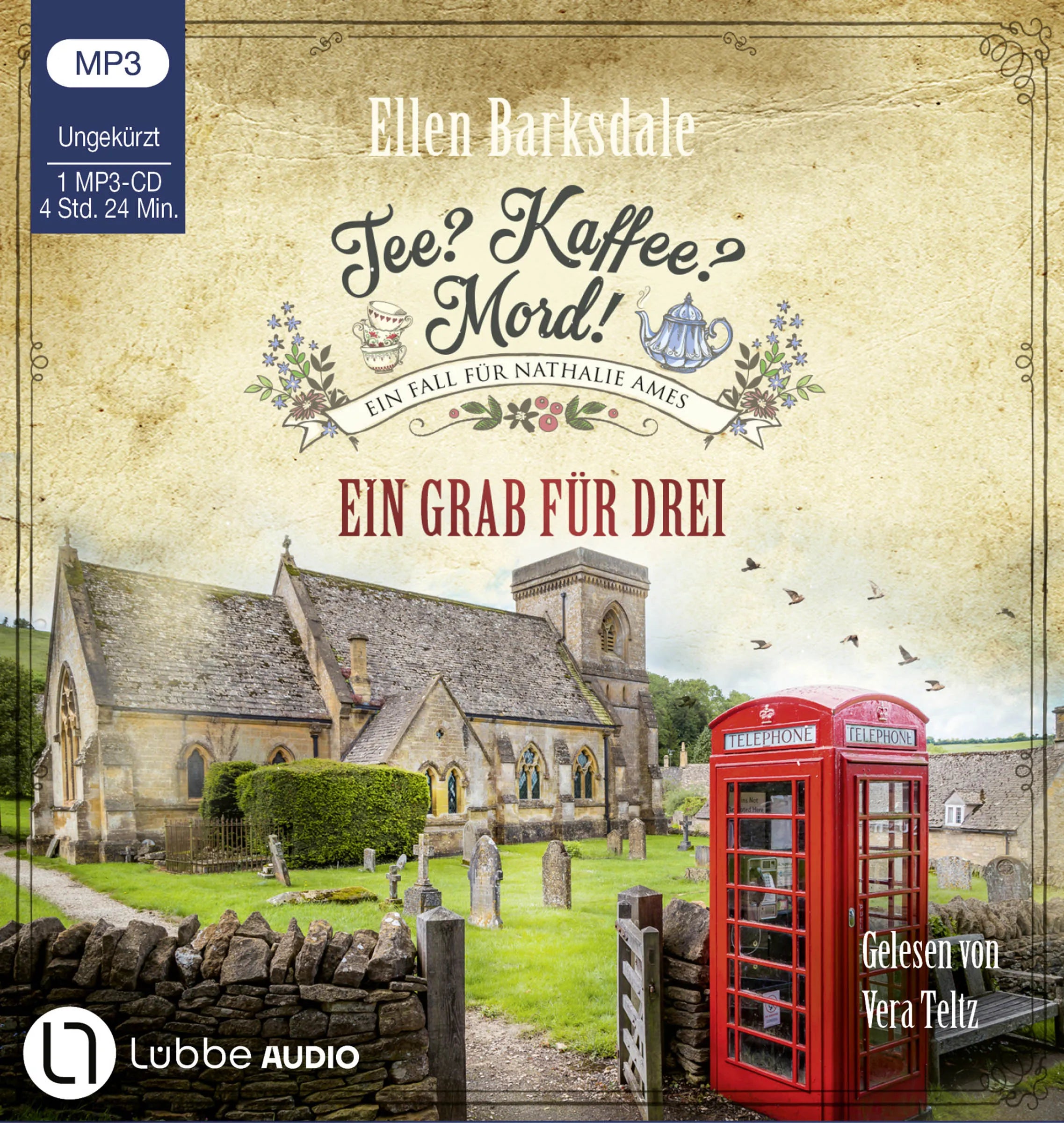 Buchcover von 'Tee? Kaffee? Mord! - Ein Grab für drei' - Hörbuch (CD) von Ellen Barksdale