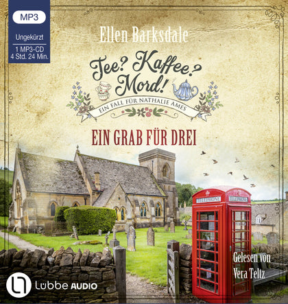 Buchcover von 'Tee? Kaffee? Mord! - Ein Grab für drei' - Hörbuch (CD) von Ellen Barksdale