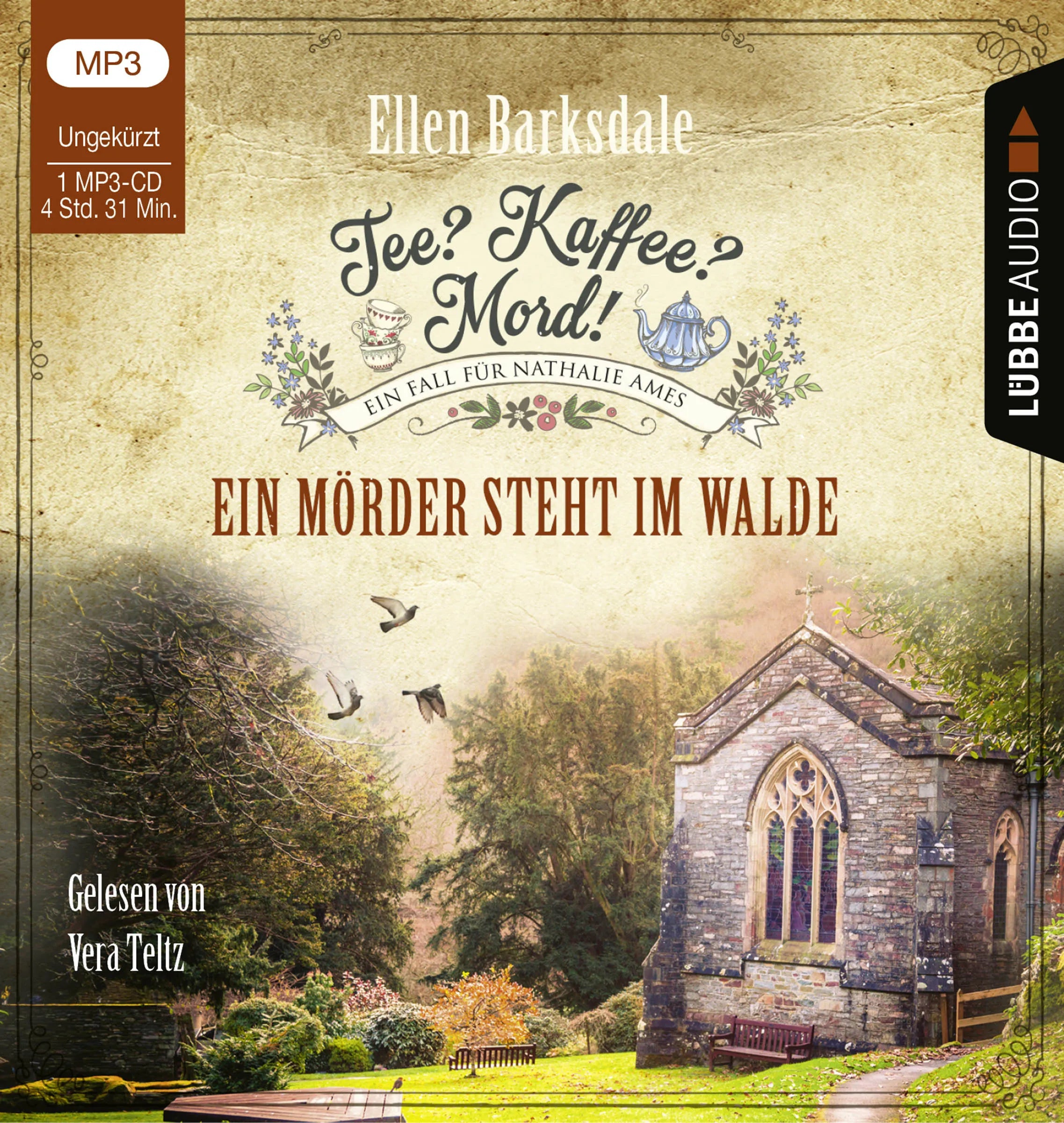 Buchcover von 'Tee? Kaffee? Mord! - Ein Mörder steht im Walde' - Hörbuch (CD) von Ellen Barksdale