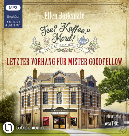 Buchcover von 'Tee? Kaffee? Mord! - Letzter Vorhang für Mister Goodfellow' - Hörbuch (CD) von Ellen Barksdale