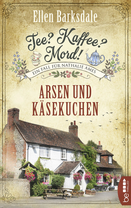 Buchcover von 'Tee? Kaffee? Mord! Arsen und Käsekuchen' - Taschenbuch von Ellen Barksdale