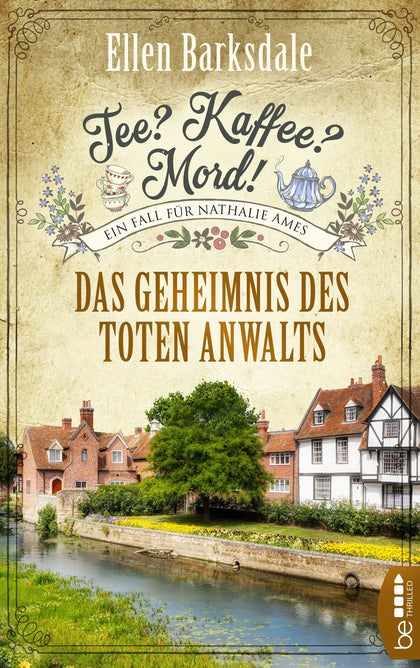 Buchcover von 'Tee? Kaffee? Mord! Das Geheimnis des toten Anwalts' - Taschenbuch von Ellen Barksdale