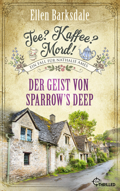 Cover: Tee? Kaffee? Mord! Der Geist von Sparrow's Deep (E-Book) von Ellen Barksdale