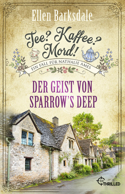Buchcover von 'Tee? Kaffee? Mord! Der Geist von Sparrow's Deep' - Taschenbuch von Ellen Barksdale