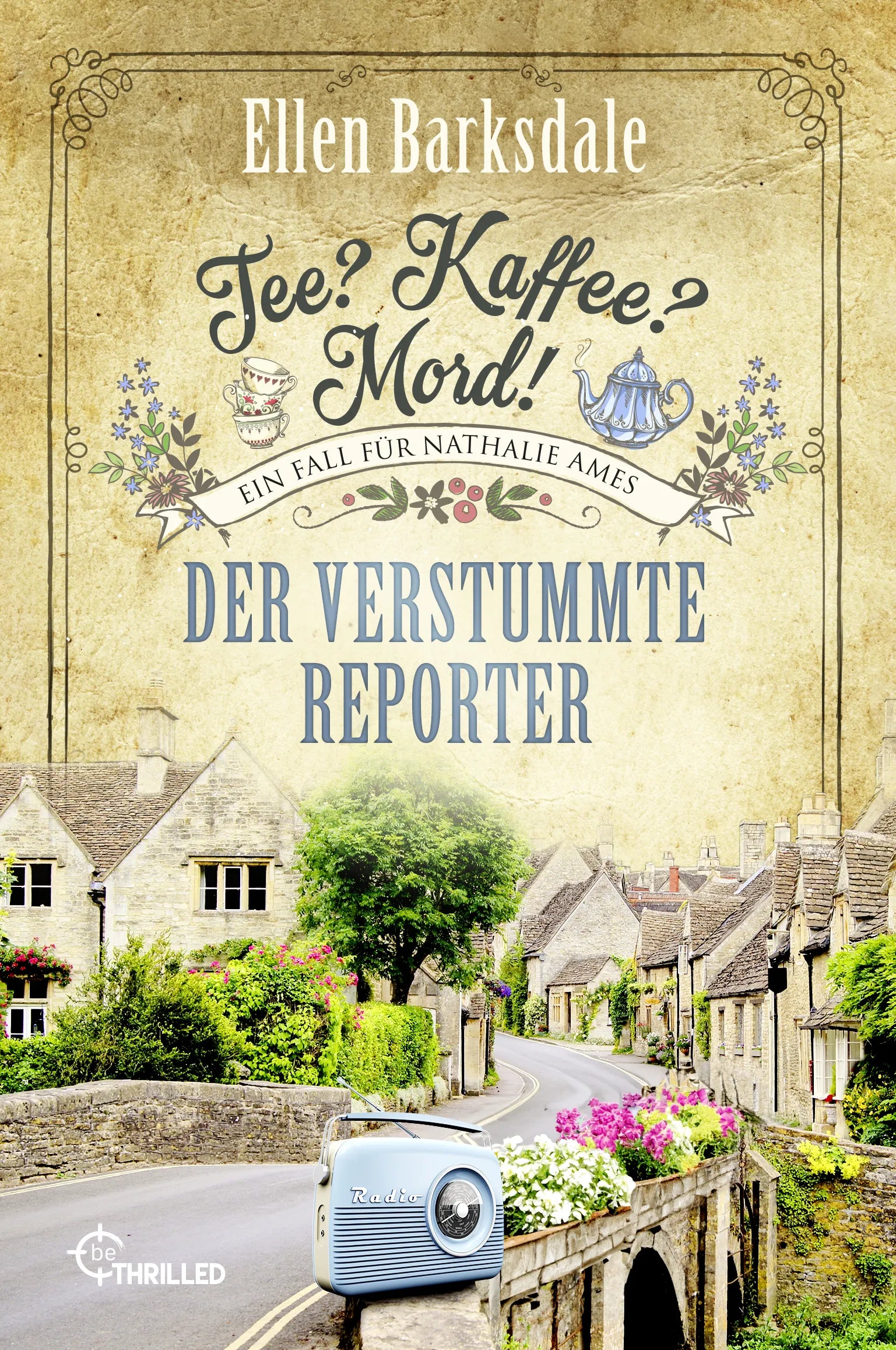 Cover: Tee? Kaffee? Mord! Der verstummte Reporter (E-Book) von Ellen Barksdale