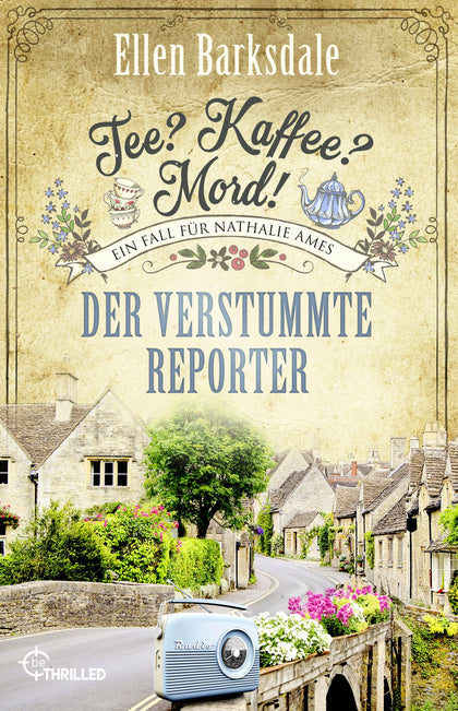 Buchcover von 'Tee? Kaffee? Mord! Der verstummte Reporter' - Taschenbuch von Ellen Barksdale