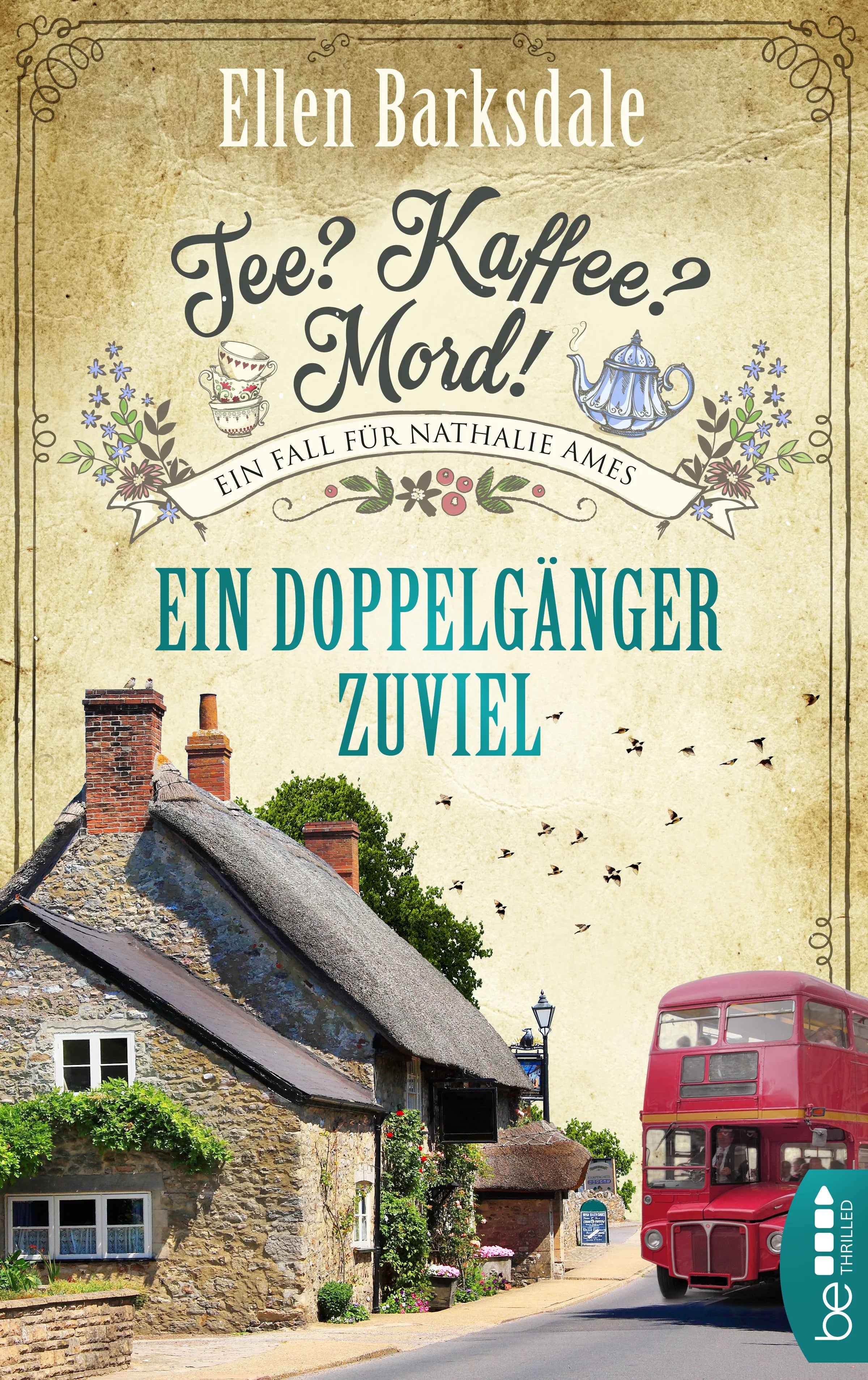 Buchcover von 'Tee? Kaffee? Mord! Ein Doppelgänger zuviel' - Taschenbuch von Ellen Barksdale