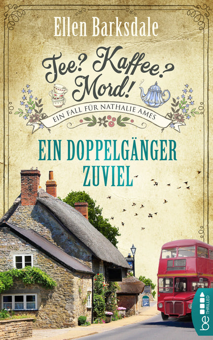 Buchcover von 'Tee? Kaffee? Mord! Ein Doppelgänger zuviel' - Taschenbuch von Ellen Barksdale