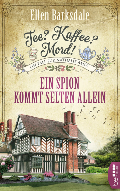 Buchcover von 'Tee? Kaffee? Mord! Ein Spion kommt selten allein' - Taschenbuch von Ellen Barksdale