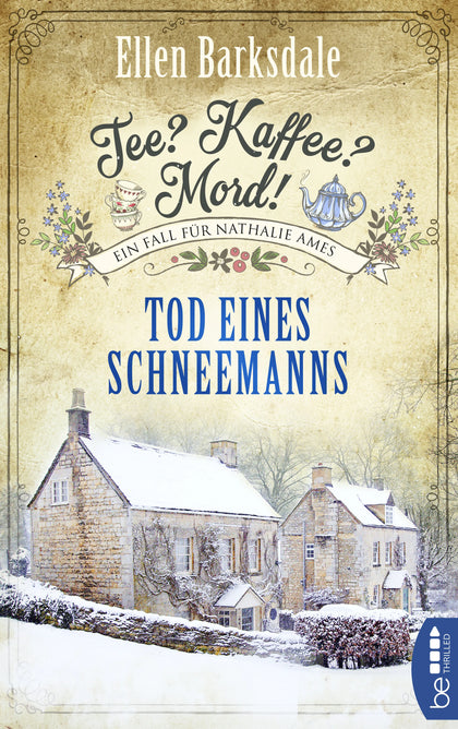 Buchcover von 'Tee? Kaffee? Mord! Tod eines Schneemanns' - Taschenbuch von Ellen Barksdale