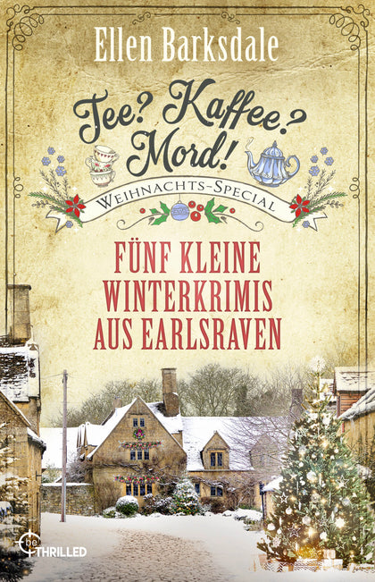 Buchcover von 'Tee? Kaffee? Mord! Weihnachts-Special' - Taschenbuch von Ellen Barksdale