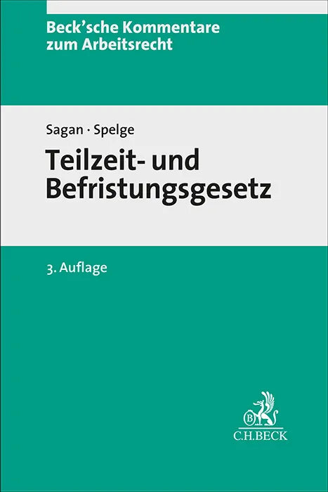 Cover: Teilzeit- und Befristungsgesetz. TzBfG (Hardcover) von Adam Sagan