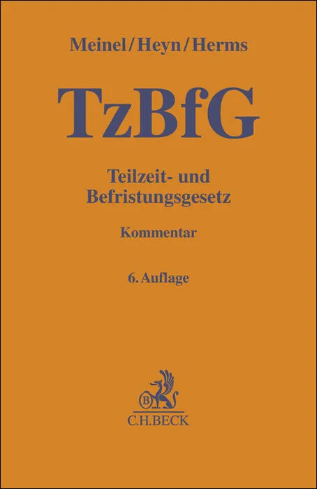 Buchcover von 'Teilzeit- und Befristungsgesetz. TzBfG' - Gebundene Ausgabe von Gernod Meinel