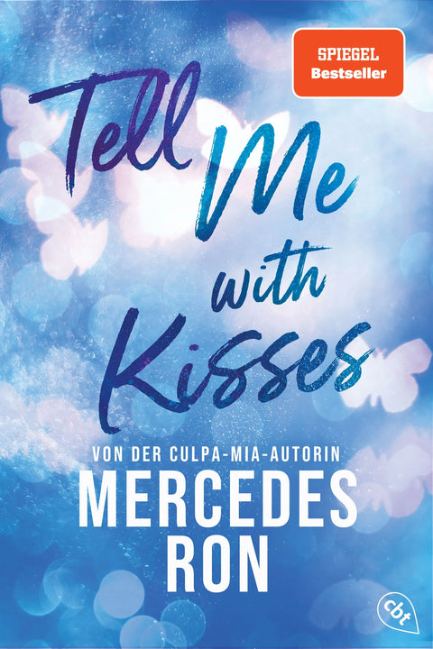 Tell Me with Kisses