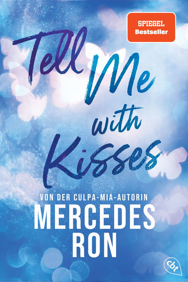 Cover: Tell Me with Kisses (Paperback) von Mercedes Ron