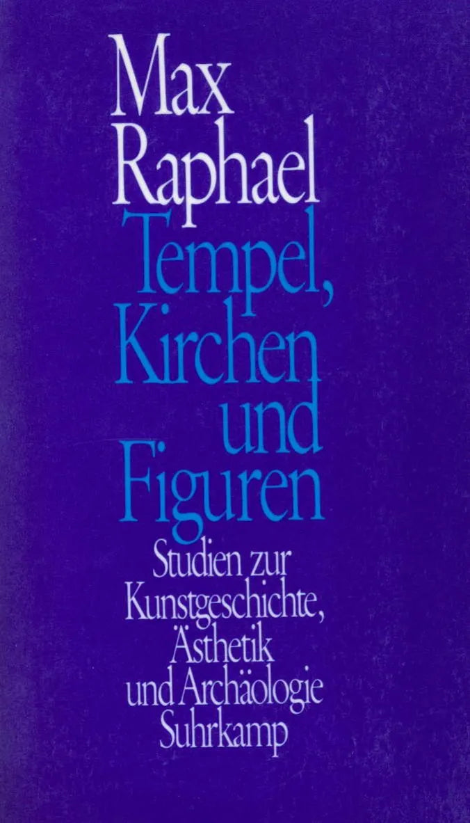 Buchcover von 'Tempel, Kirchen und Figuren' - Taschenbuch von Max Raphael
