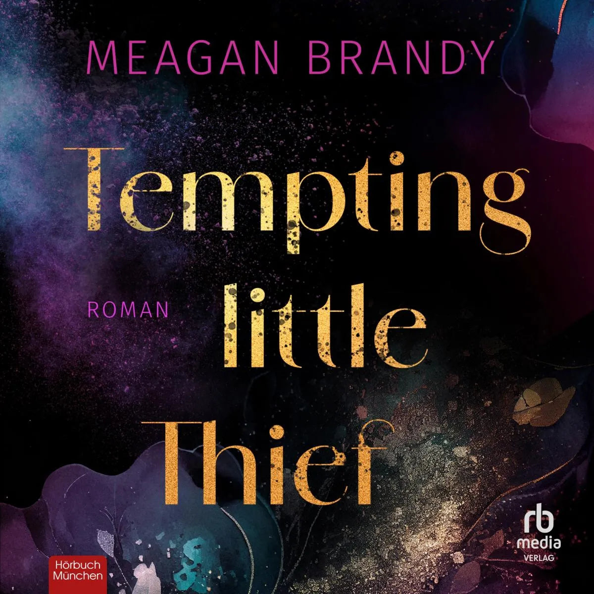 Cover: Tempting little Thief - Girls of Greyson (Hörbuch Download) von Meagan Brandy