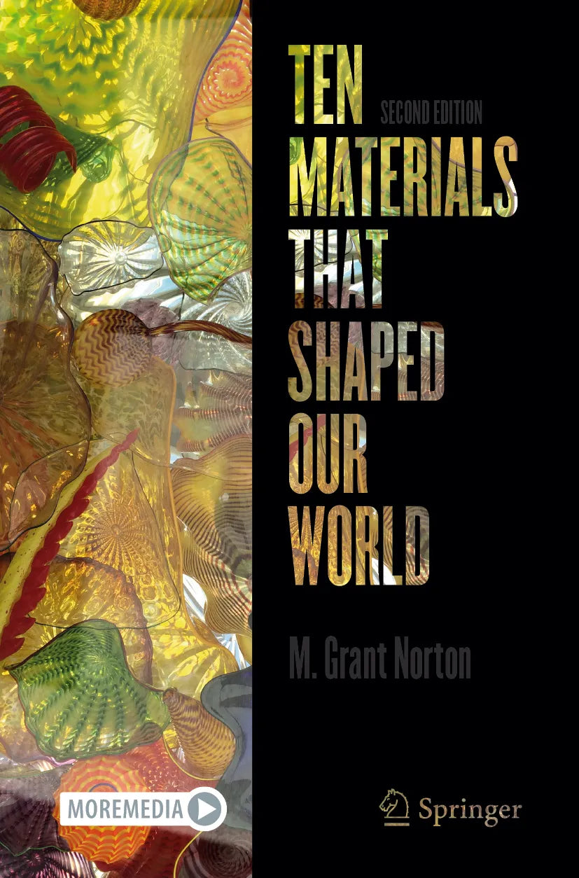 Cover: Ten Materials That Shaped Our World (E-Book) von M. Grant Norton