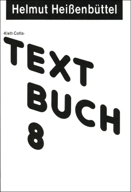 Buchcover von 'Textbücher / Textbuch 8' - Taschenbuch von Helmut Heißenbüttel